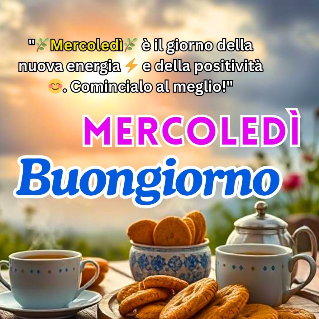 Buongiorno! Una colazione all’aperto con tazze di tè, biscotti e un messaggio motivazionale per il mercoledì.